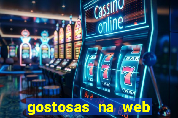 gostosas na web cam ao vivo